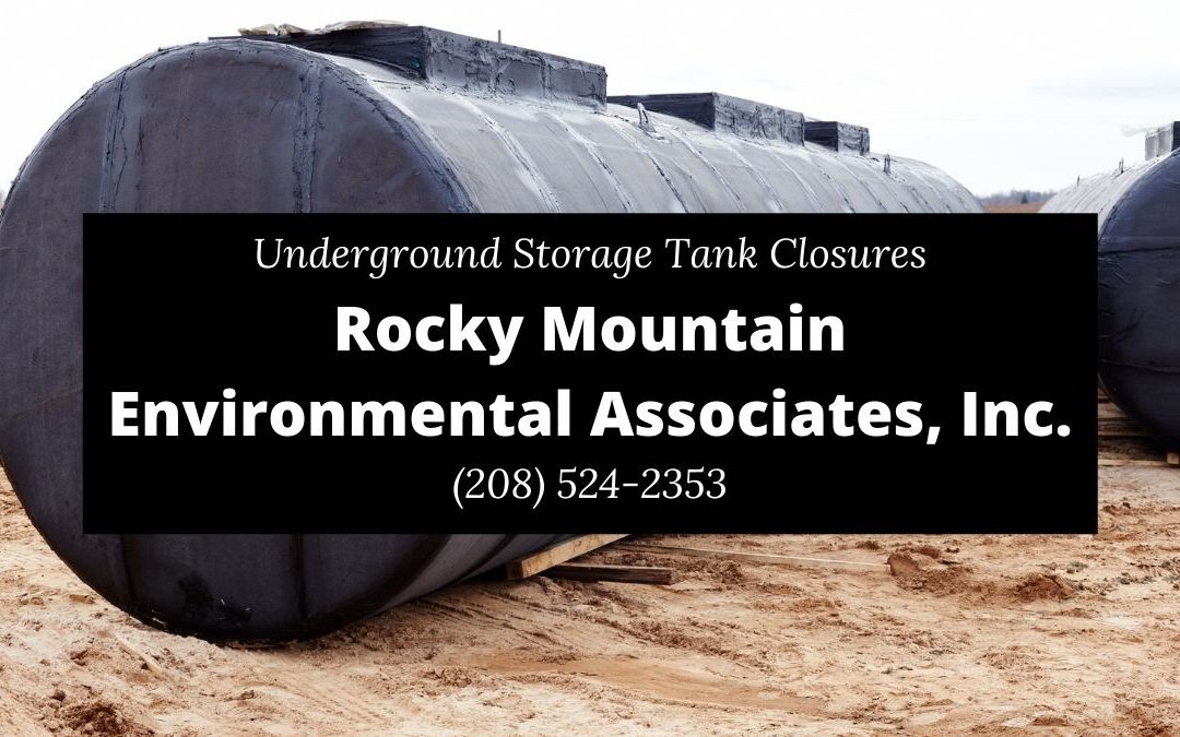 Experienced Underground Storage Tank Closures in Idaho